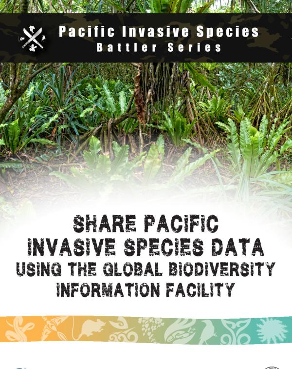 Battler Series-Share Pacific invasive data using the Global Biodiversity Information Facility(updated version 2022).pdf.jpeg
